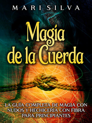 cover image of Magia de la cuerda
